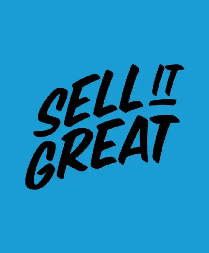 Sell It Great